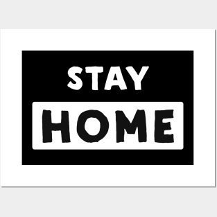 Stay Home Posters and Art